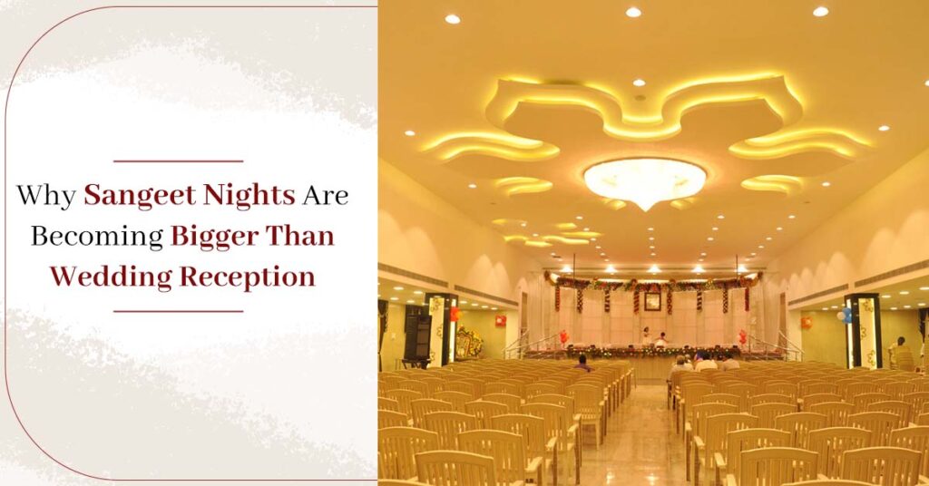 Why Sangeet Nights Are Becoming Bigger Than Wedding Receptions